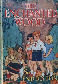 The Enchanted Wood Dust Jacket. 