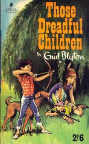 Armada paperback of "Those Dreadful Children", cover uncredited