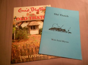 "Old Thatch with Enid Blyton" and "Enid Blyton at Old Thatch"
