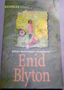 Front cover of "Gillian Baverstock Remembers Enid Blyton."