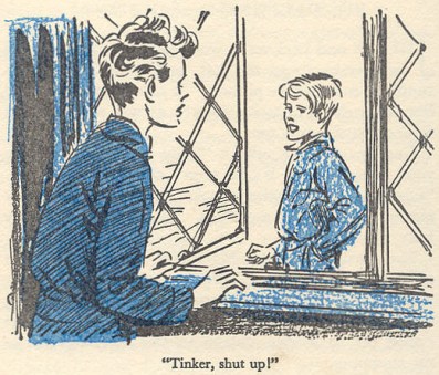 Tinker shut up said George