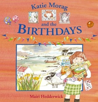 katie morag and the birthdays mairi hedderwick